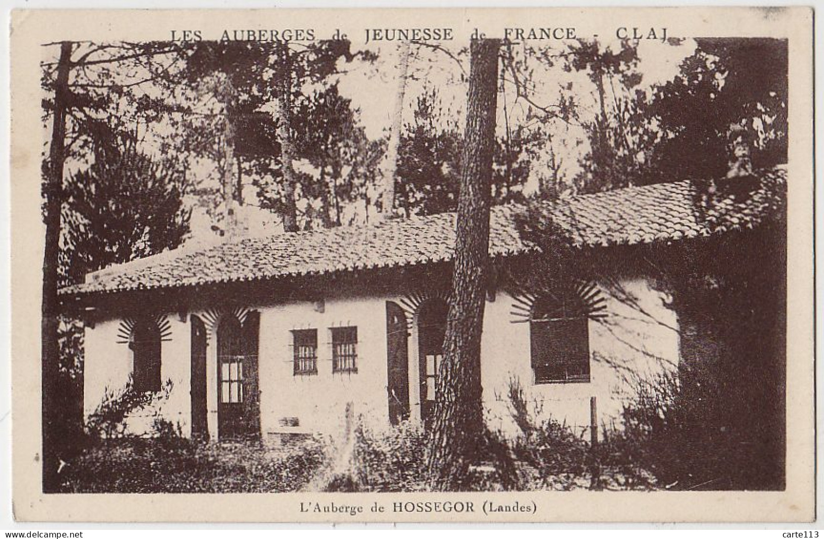 40 - B17160CPA - HOSSEGOR - Auberges De Jeunesse De France, CLAJ, Auberge - Très Bon état - LANDES - Hossegor