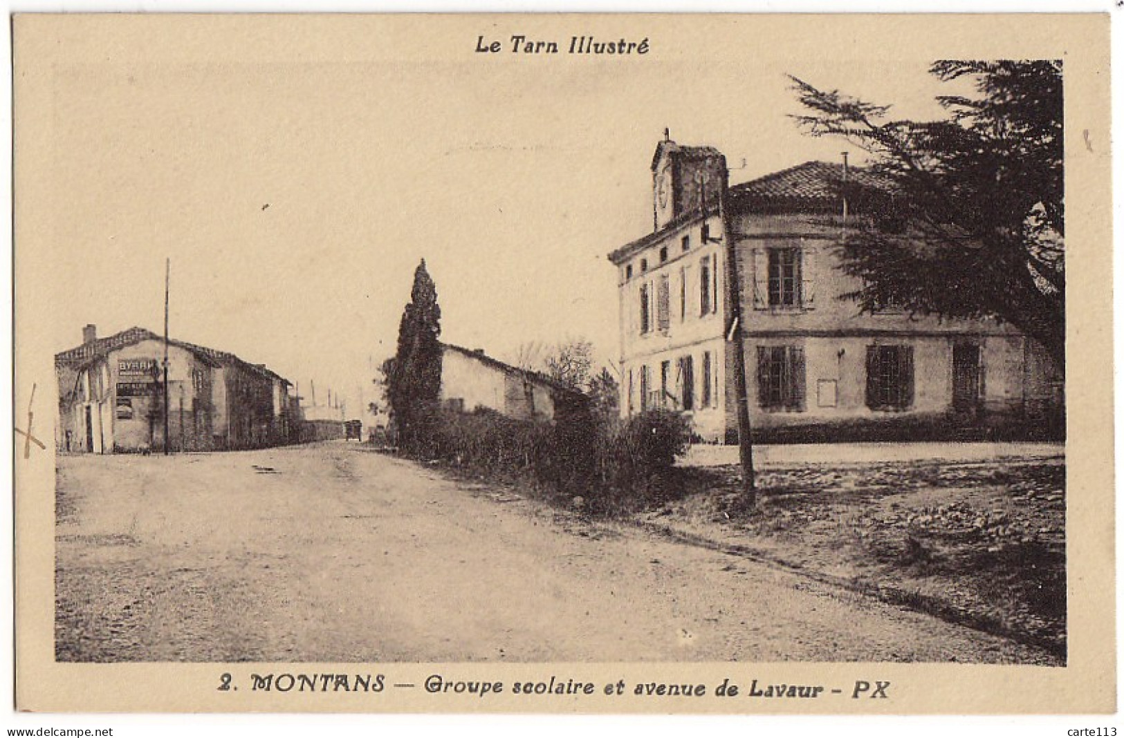 81 - B16604CPA - MONTANS - Groupe Scolaire Et Avenue De Lavaur - Très Bon état - TARN - Autres & Non Classés