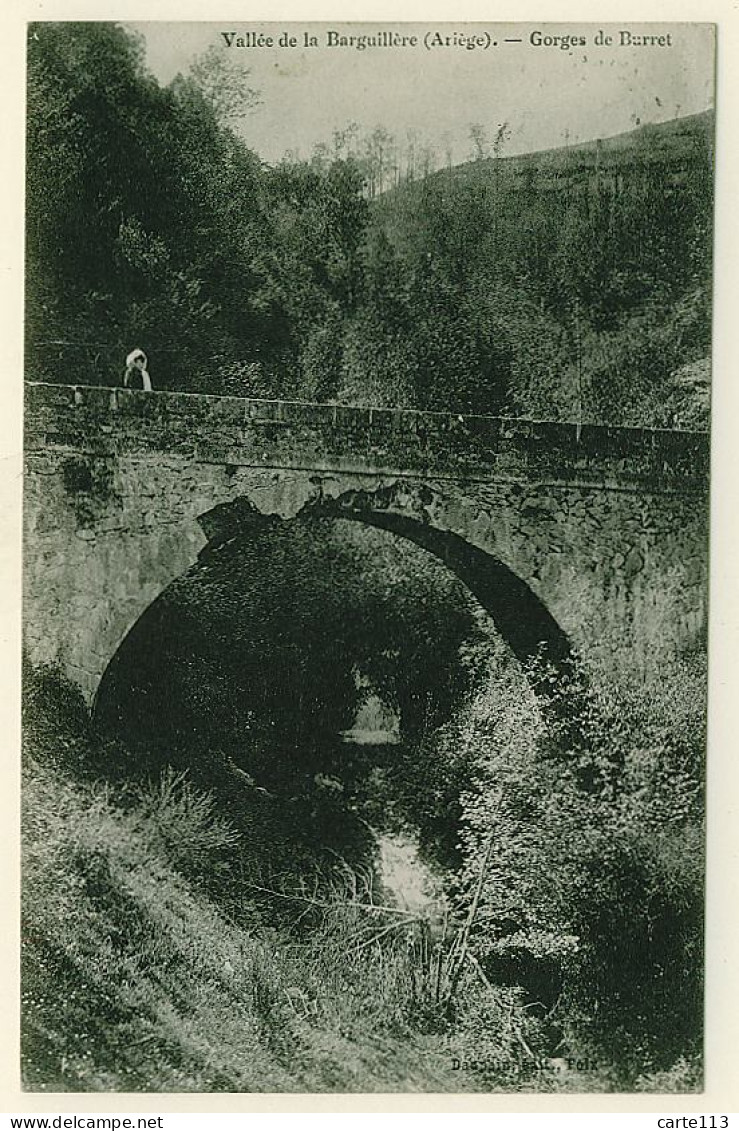 9 - B10299CPA - BURRET - VALLEE DE BARGUILLIERE - Gorges - Parfait état - ARIEGE - Autres & Non Classés