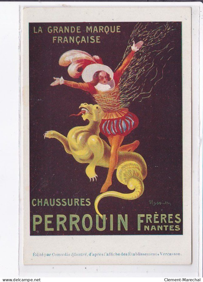 PUBLICITE : Illustrée Par Leonetto CAPPIELLO - Chaussures Perrouin à Nantes - Très Bon état - Werbepostkarten