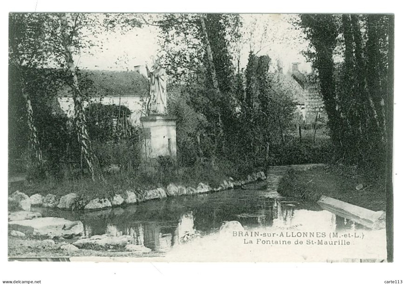 49 - B3343CPA - BRAIN SUR ALLONNES - La Fontaine De Saint Maurille - Parfait état - MAINE ET LOIRE - Autres & Non Classés