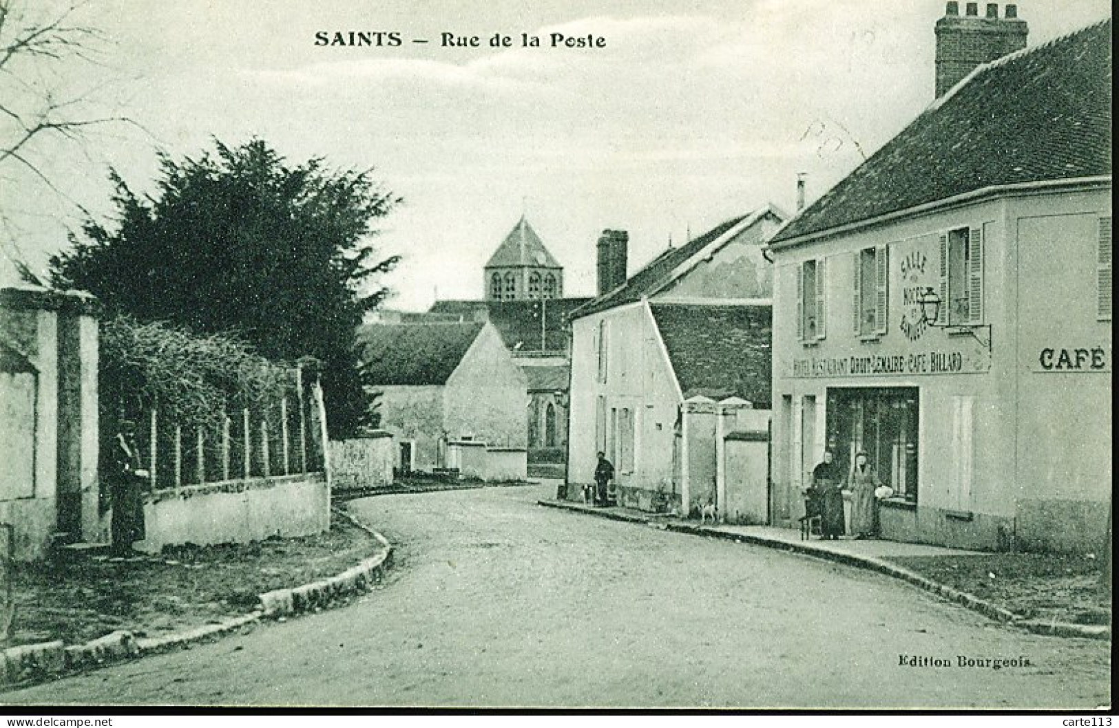 77 - B1234CPA - SAINTS - Rue De La Poste (Café-restaurant DROIT-LEMAIRE) - Parfait état - SEINE-ET-MARNE - Altri & Non Classificati