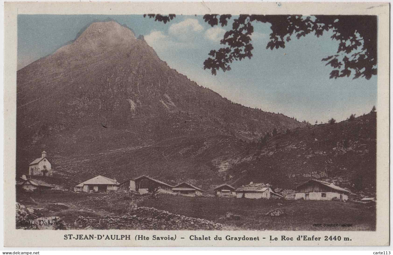 74 - B31840CPA - SAINT JEAN D' AULPH - Chalet Du Graydonet, Le Roc D'Enfer - Parfait état - HAUTE-SAVOIE - Saint-Jean-d'Aulps