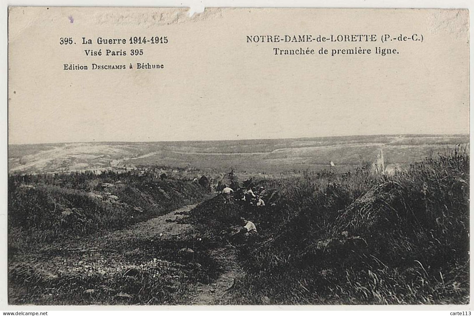 62 - B30746CPA - NOTRE DAME DE LORETTE - Tranchee De Premiere Ligne - Texte De Poilu - Assez Bon état - PAS-DE-CALAIS - Sonstige & Ohne Zuordnung