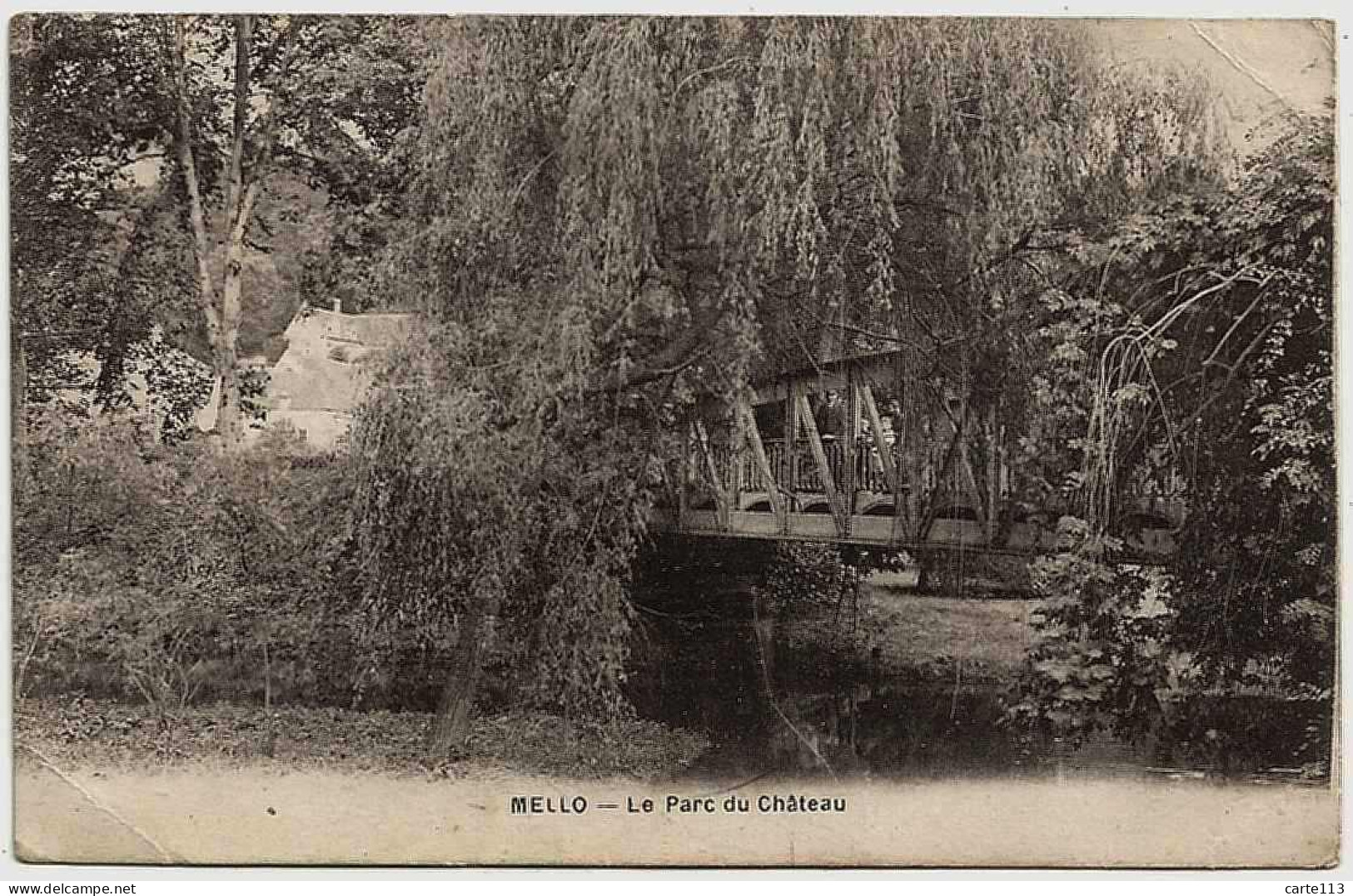 60 - B30231CPA - MELLO - Le Parc Du Chateau - Le Pont - Bon état - OISE - Altri & Non Classificati