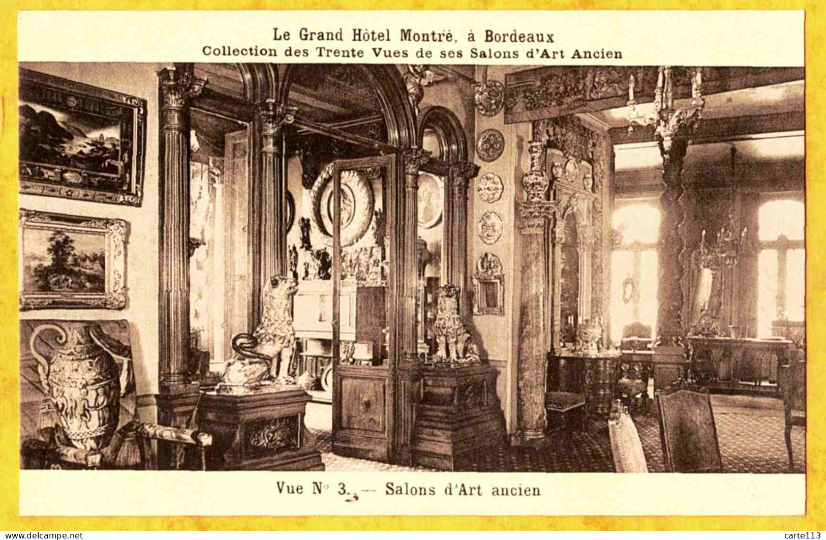 33 - B28696CPA - BORDEAUX - HR - Le Grand Hotel MONTRE - Vue N°3  Salons D'Art Ancien - Très Bon état - GIRONDE - Bordeaux