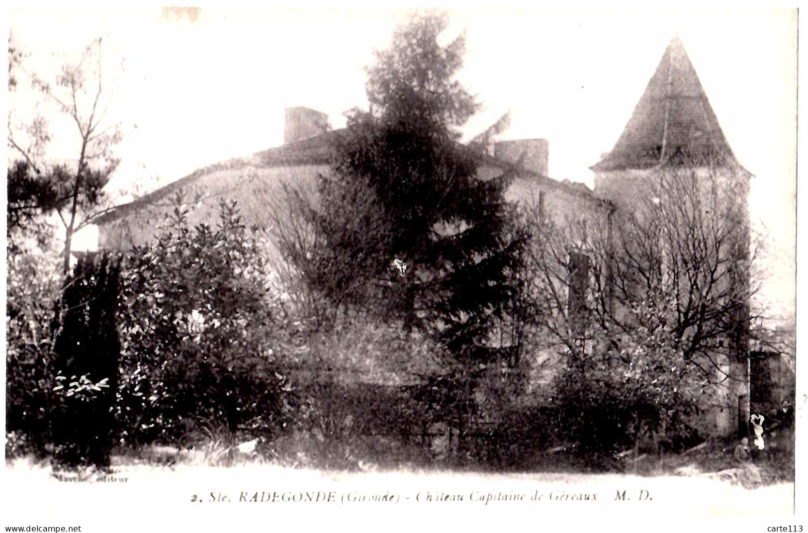 33 - B28670CPA - STE SAINTE RADEGONDE - Château Capitaine De Geraux - Très Bon état - GIRONDE - Sonstige & Ohne Zuordnung