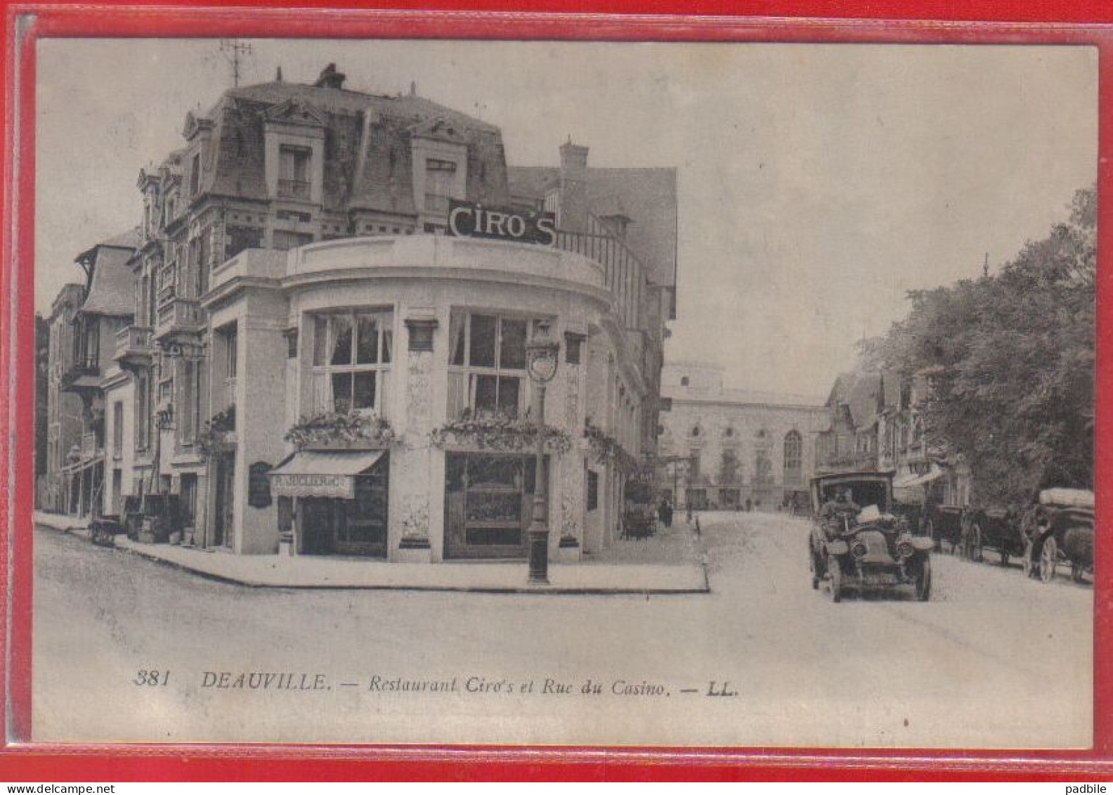 Carte Postale 14. Deauville Trouville  Restaurant Ciro's Et Rue Du Casino  Très Beau Plan - Deauville