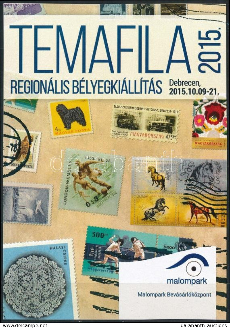 ** 2015 TEMAFILA Regionális Bélyegkiállítás, Debrecen Emlékív - Other & Unclassified