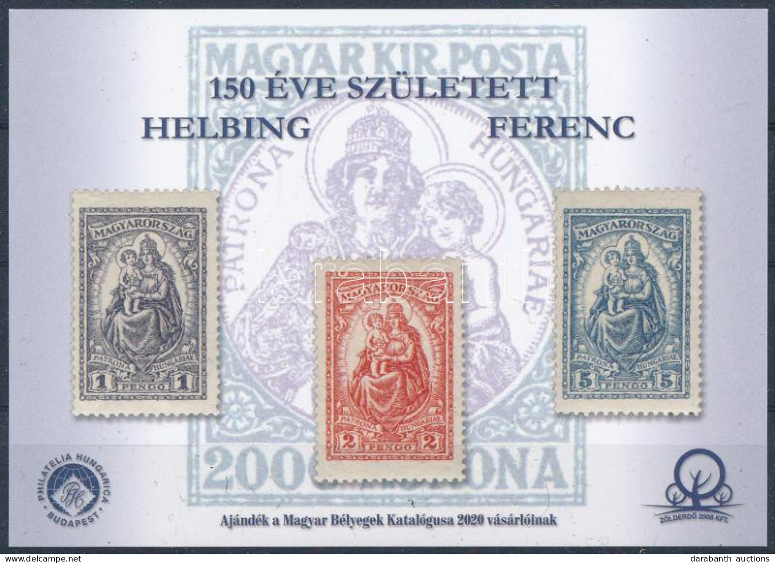 ** 2020 150 éve Született Helbing Ferenc Emlékív - Other & Unclassified