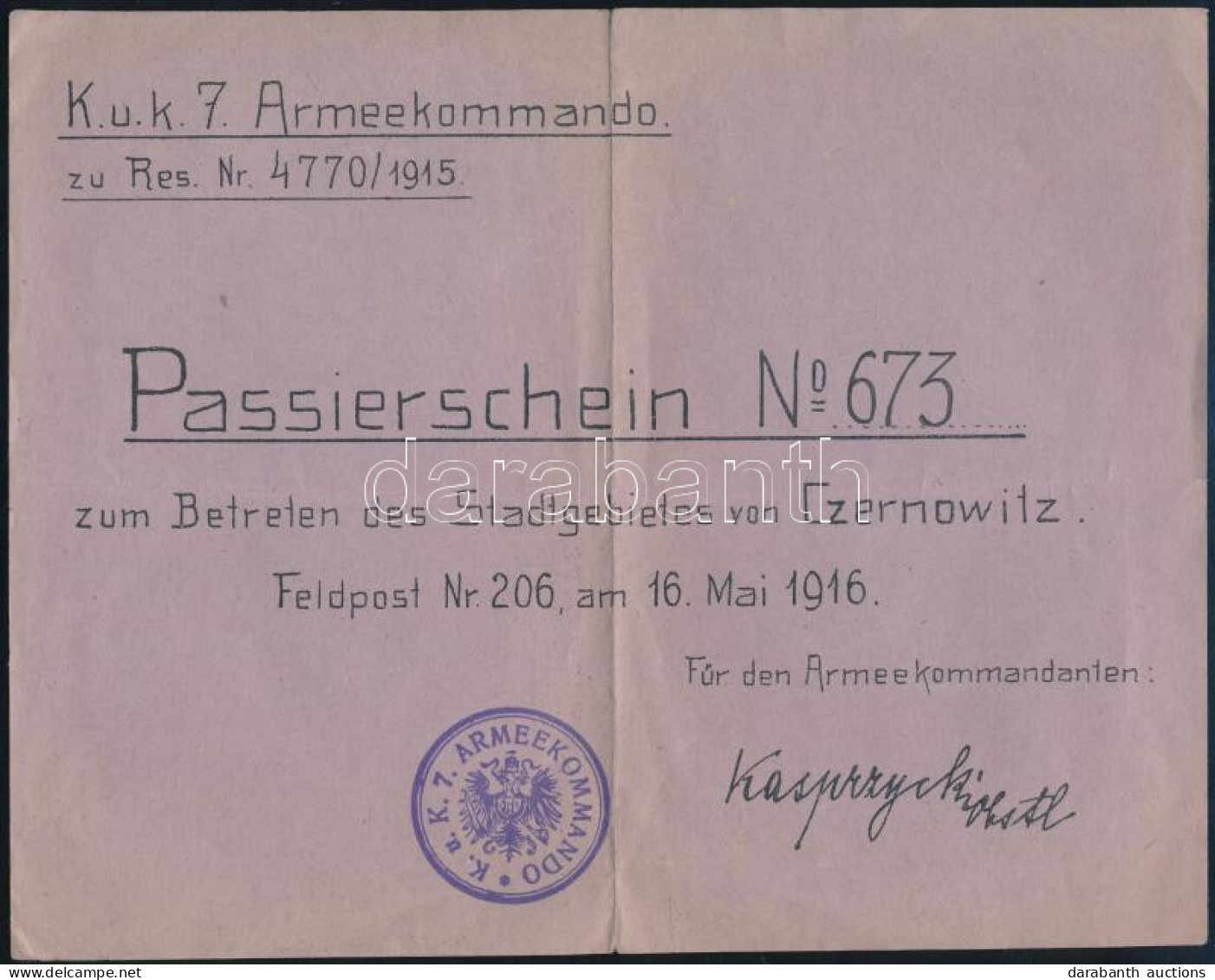 1916 Czernowitz (Cernauti, Csernyovic) Környéke Passierschein A K.u.k. 7. Armekommando Kiadásában - Sonstige & Ohne Zuordnung