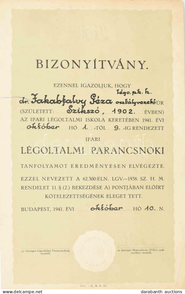 1941 Bizonyítvány A Légoltalmi Parancsnoki Tanfolyam Elvégzéséért, Szárazpecséttel - Autres & Non Classés