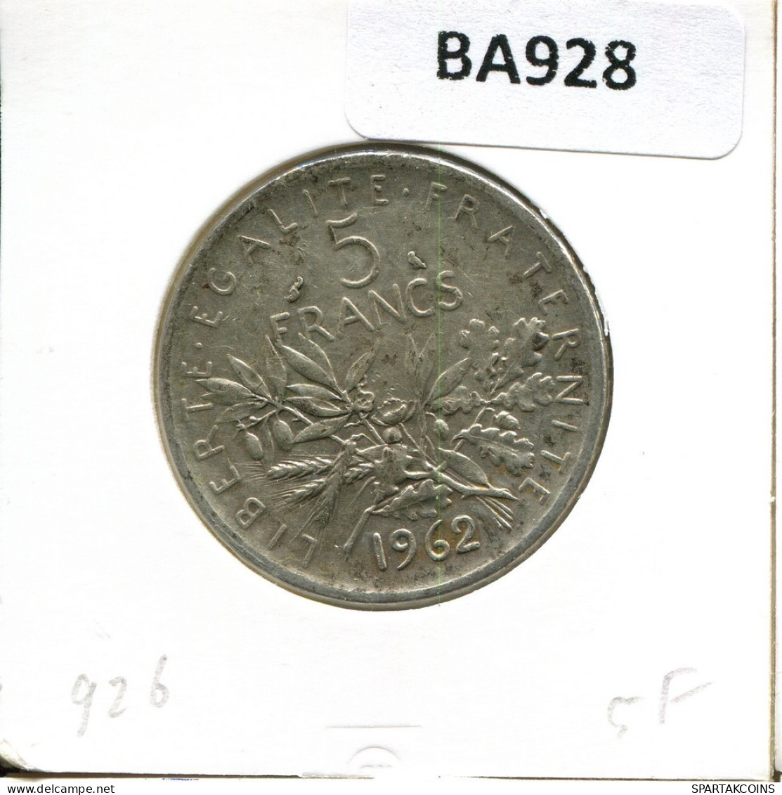 5 FRANCS 1962 FRANCIA FRANCE Moneda #BA928.E.A - 5 Francs