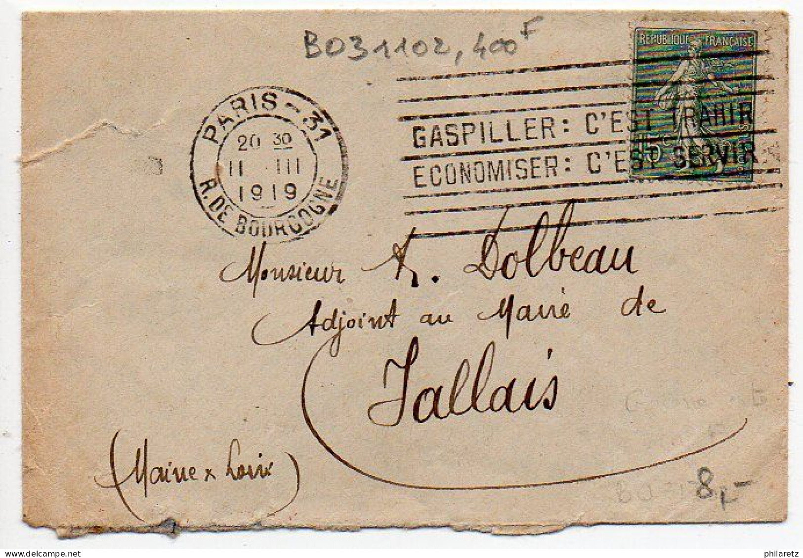 Flamme Dreyfuss B031102 - 'Gaspiller : C'est Trahir / Economiser : C'est Servir' De Paris 31 - Mechanical Postmarks (Advertisement)