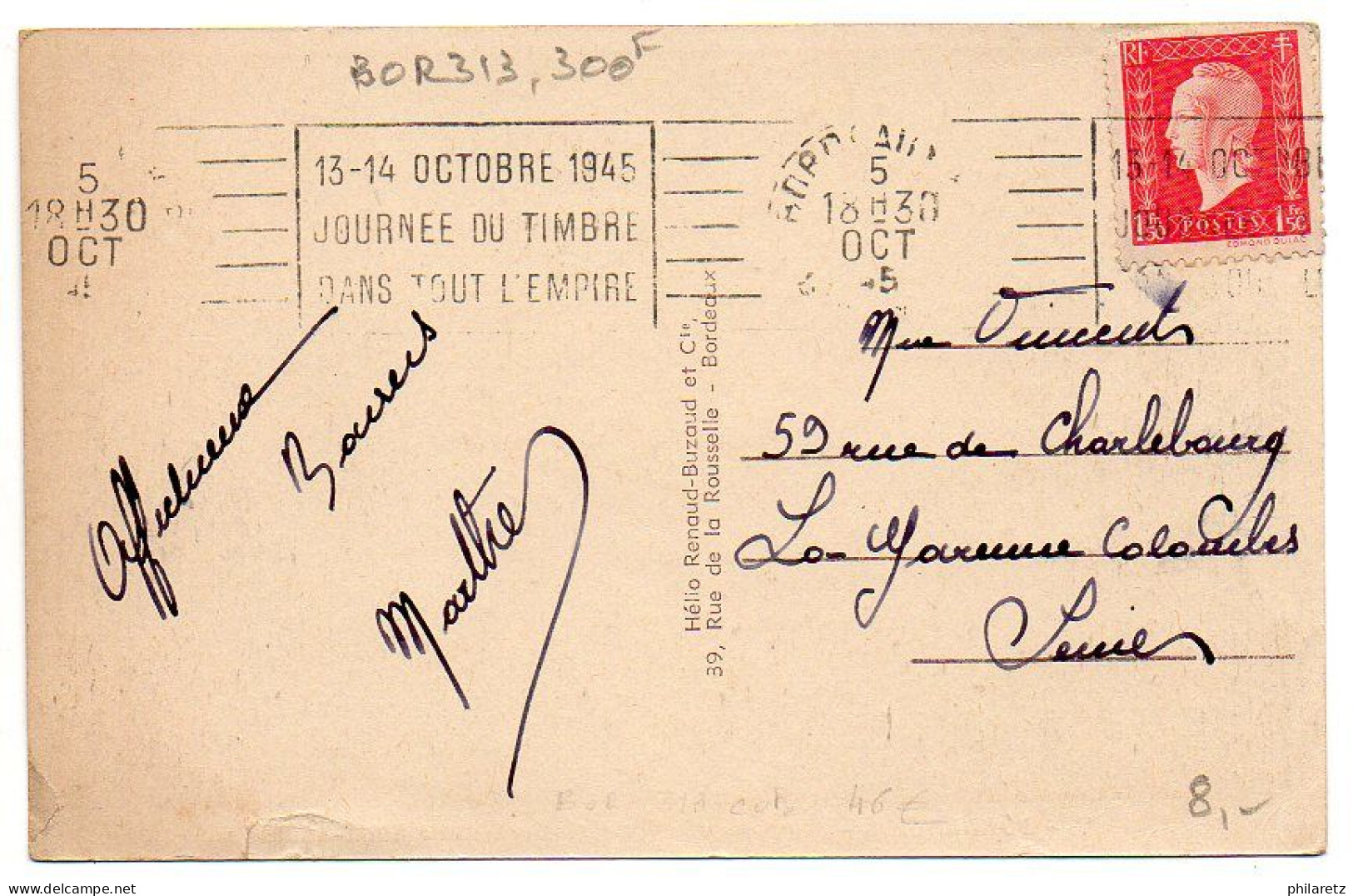 Flamme Dreyfuss BOR313 - '13-14 Ocrobre 1945 / Journée Du Timbre / Dans Tout L'empire' De Bordeaux RP - Mechanical Postmarks (Advertisement)