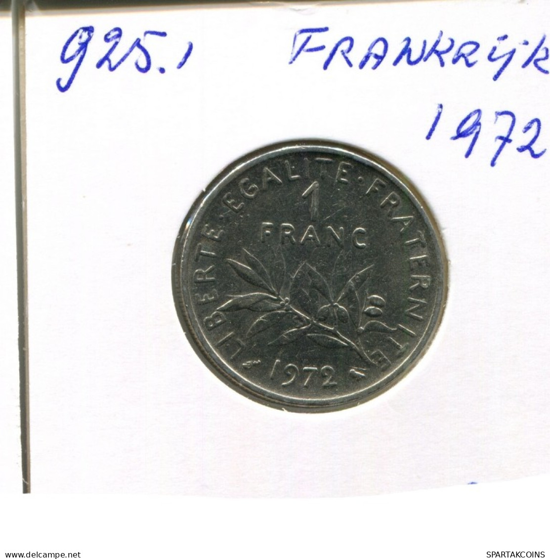 1 FRANC 1972 FRANCE Pièce Française #AN314.F.A - 1 Franc