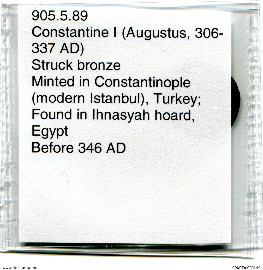 CONSTANTINE I MINTED IN CONSTANTINOPLE FOUND IN IHNASYAH HOARD #ANC10733.14.F.A - The Christian Empire (307 AD Tot 363 AD)