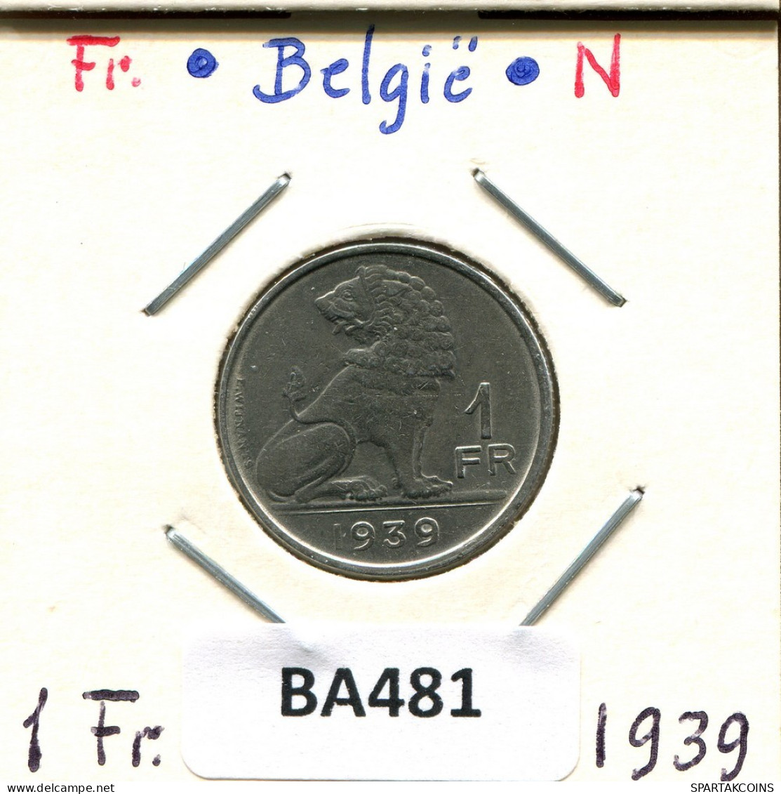 1 FRANC 1939 BELGIE-BELGIQUE BELGIUM Coin #BA481.U.A - 1 Franc