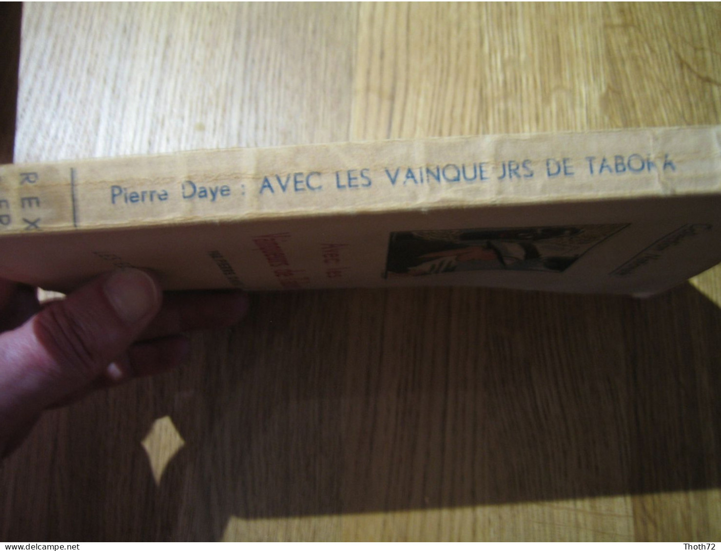 AVEC LES VAINQUEURS DE TABORA. Pierre DAYE. 1935. Les Editions REX. Léon DEGRELLE. - Frans