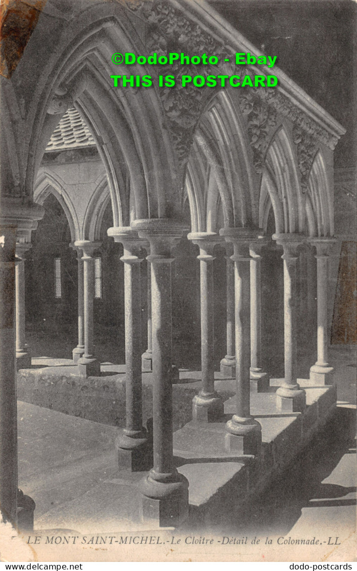 R420935 Le Mont Saint Michel. Le Cloitre. Detail De La Colonnade. LL. 1911 - World