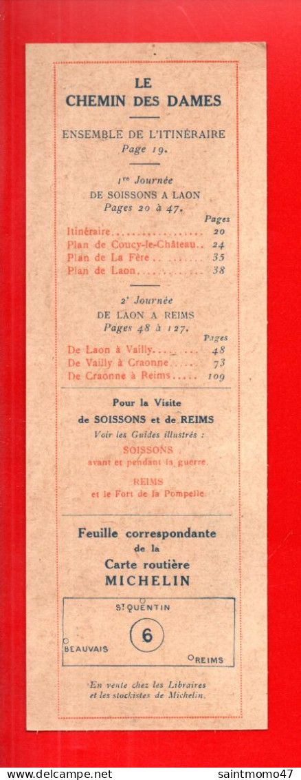 MARQUE-PAGES . " LES GUIDES MICHELIN DES CHAMPS DE BATAILLE " . LE CHEMIN DES DAMES - Réf. N°118 E - - Bookmarks