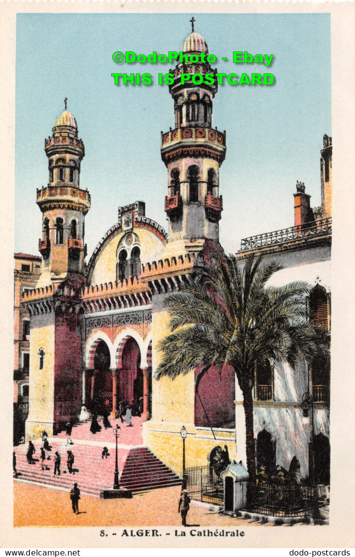 R420517 Alger. La Cathedrale. Phototypie Etabl Photo Albert - World