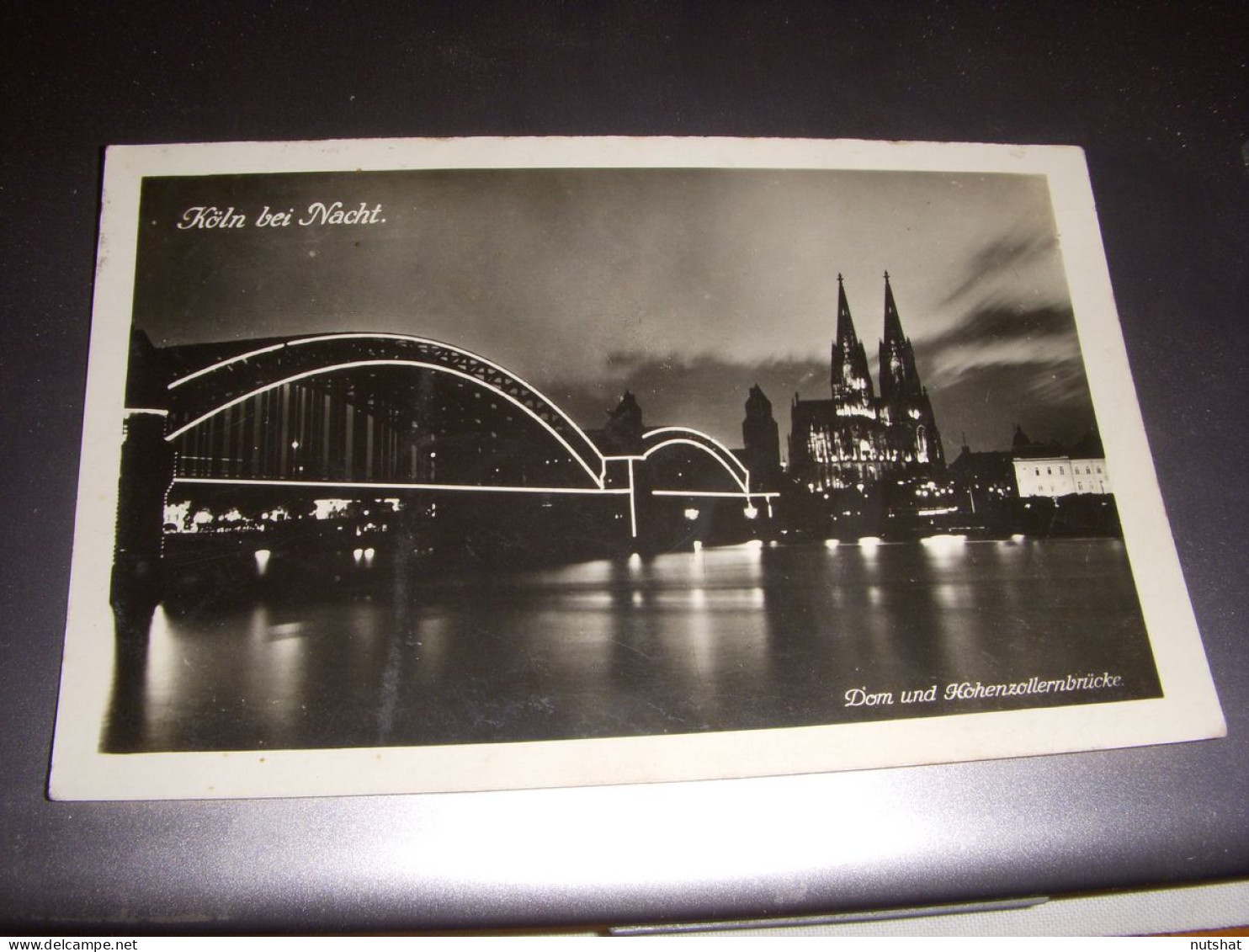 CP CARTE POSTALE ALLEMAGNE COLOGNE PONT HOHENZOLLERN De NUIT - ECRITE En 1930 - Altri & Non Classificati