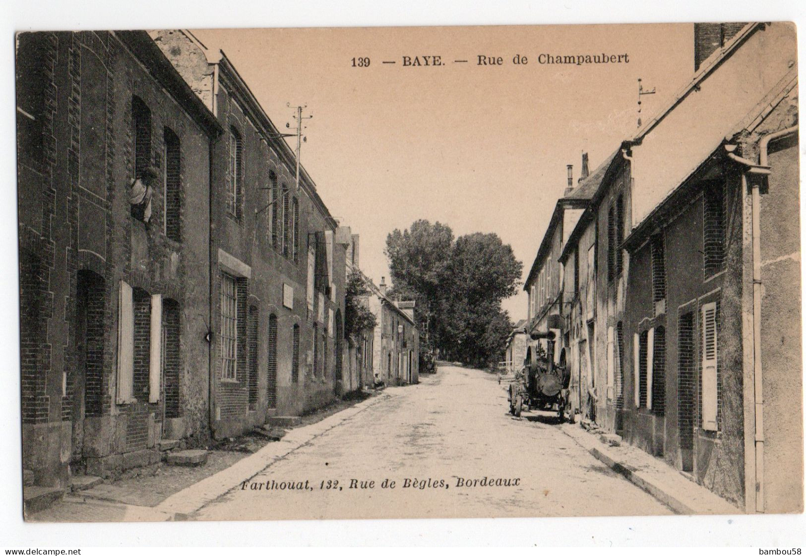 BAYE * GIRONDE * RUE CHAMPAUBERT * MACHINE Peut être ALAMBIC ??? * Carte N° 139 * Farthouat, 132 Rue De Bègles, Bordeaux - Andere & Zonder Classificatie