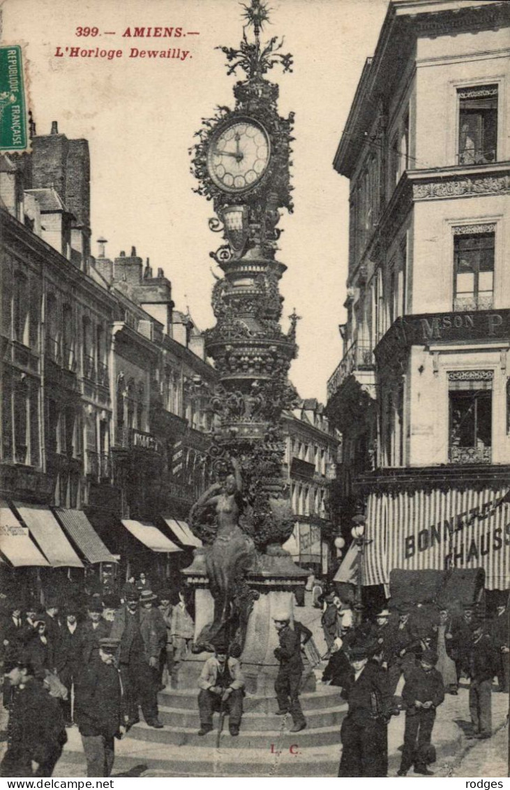 80 , Cpa  AMIENS , 399 , L'Horloge Dewailly  (15315) - Amiens