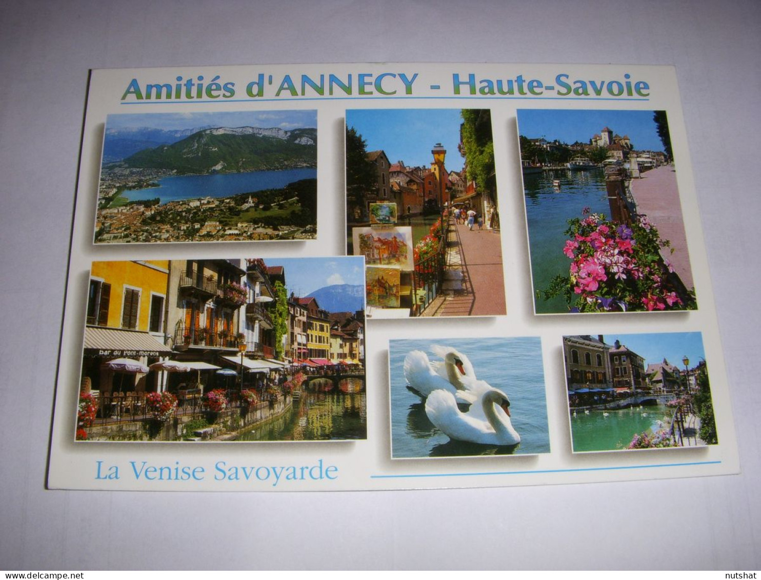 CP CARTE POSTALE HAUTE SAVOIE ANNECY La VENISE SAVOYARDE - ECRITE En 2014 - Annecy