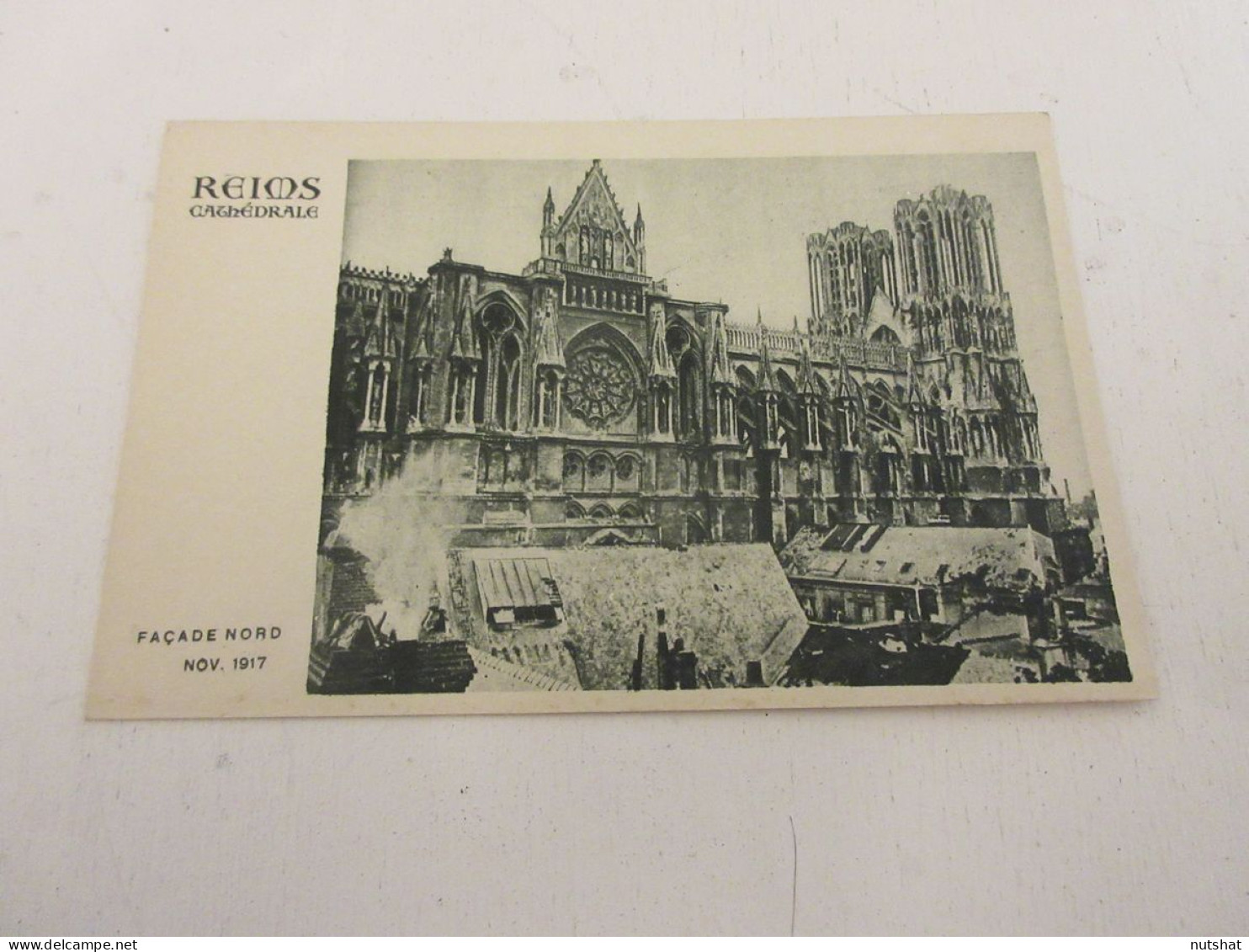 CP CARTE POSTALE MARNE 60 CATHEDRALE De REIMS FACADE NORD En 11.1917             - Reims