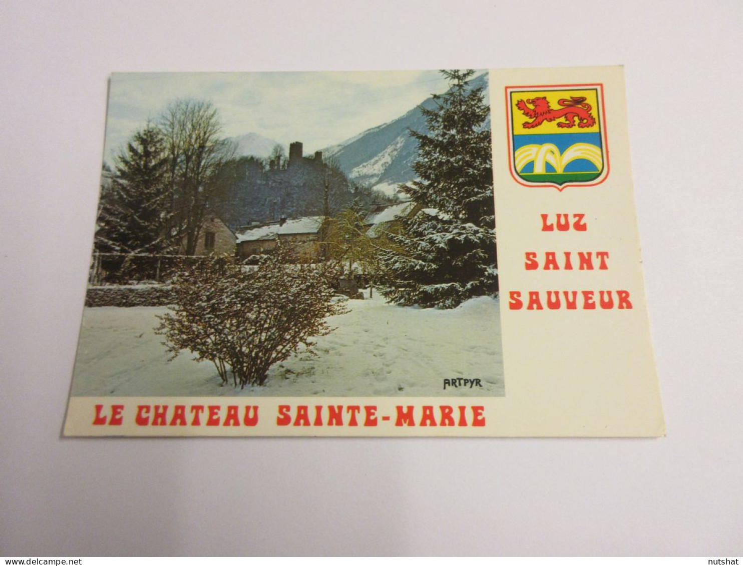 CP CARTE POSTALE HAUTES PYRENEES LUZ SAINT SAUVEUR CHÂTEAU PIC D'AYRE - Ecrite - Luz Saint Sauveur