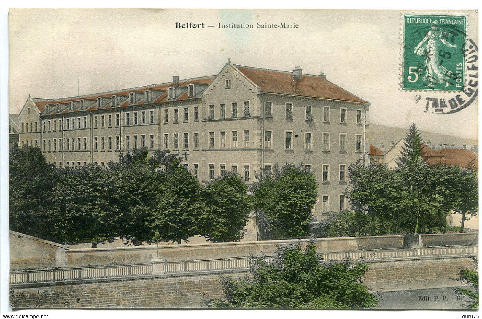 CPA COULEUR Voyagé 1915 * BELFORT Institution Sainte Marie - Belfort - City