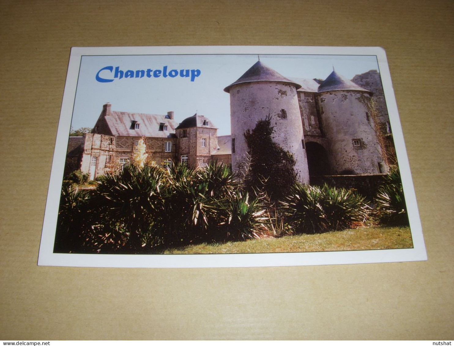 CP CARTE POSTALE ORNE CHANTELOUP MANOIR NORMAND - ECRITE En 2003 - Autres & Non Classés