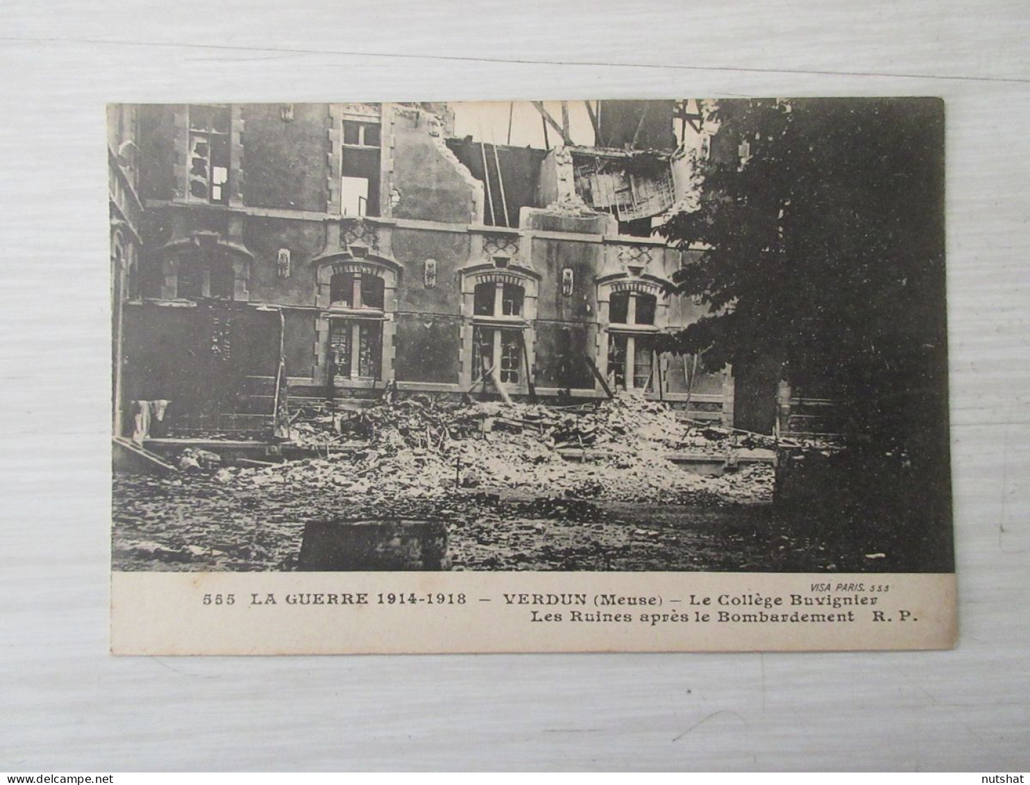CP CARTE POSTALE MEUSE VERDUN 14-18 Les RUINES Le COLLEGE BUVIGNIER - Vierge     - Verdun
