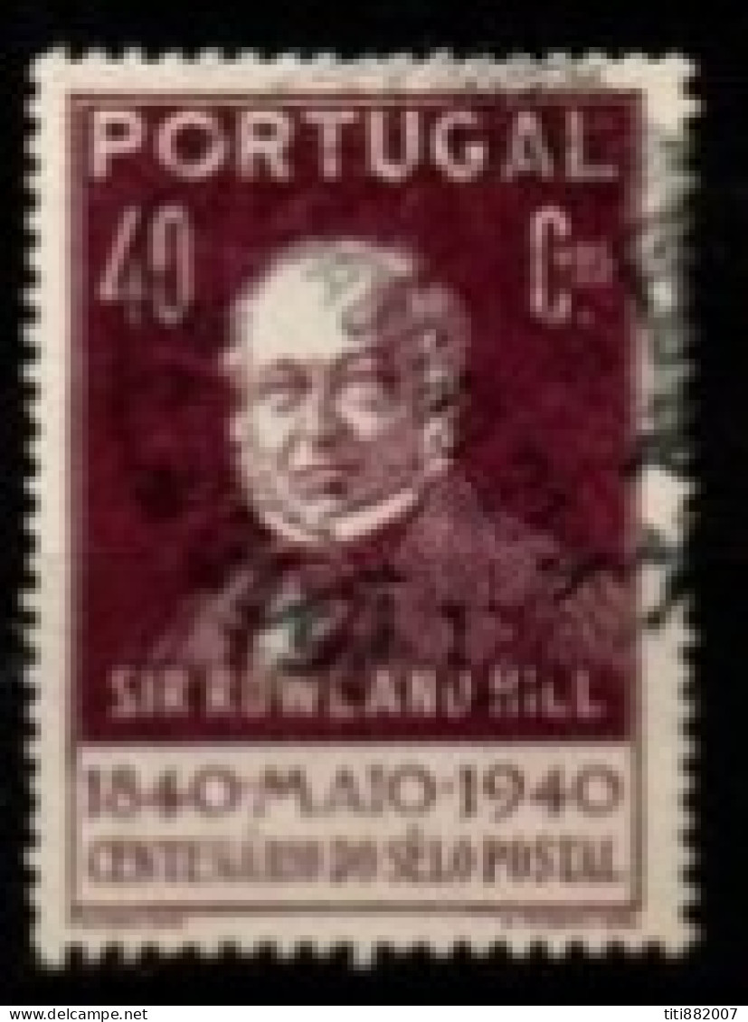 PORTUGAL   -   1940.   Y&T N° 603 Oblitéré .  Sir Rowland Hill - Ungebraucht