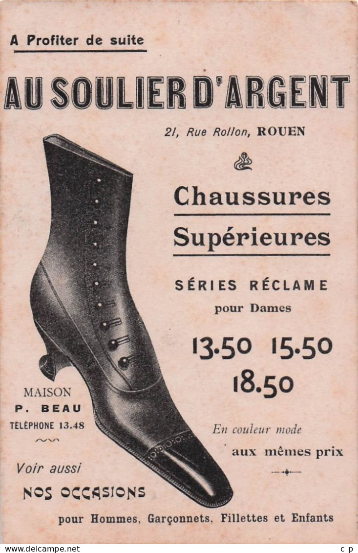 Rouen - Au Soulier D'Argent  -  Publicite - CPA °J - Rouen