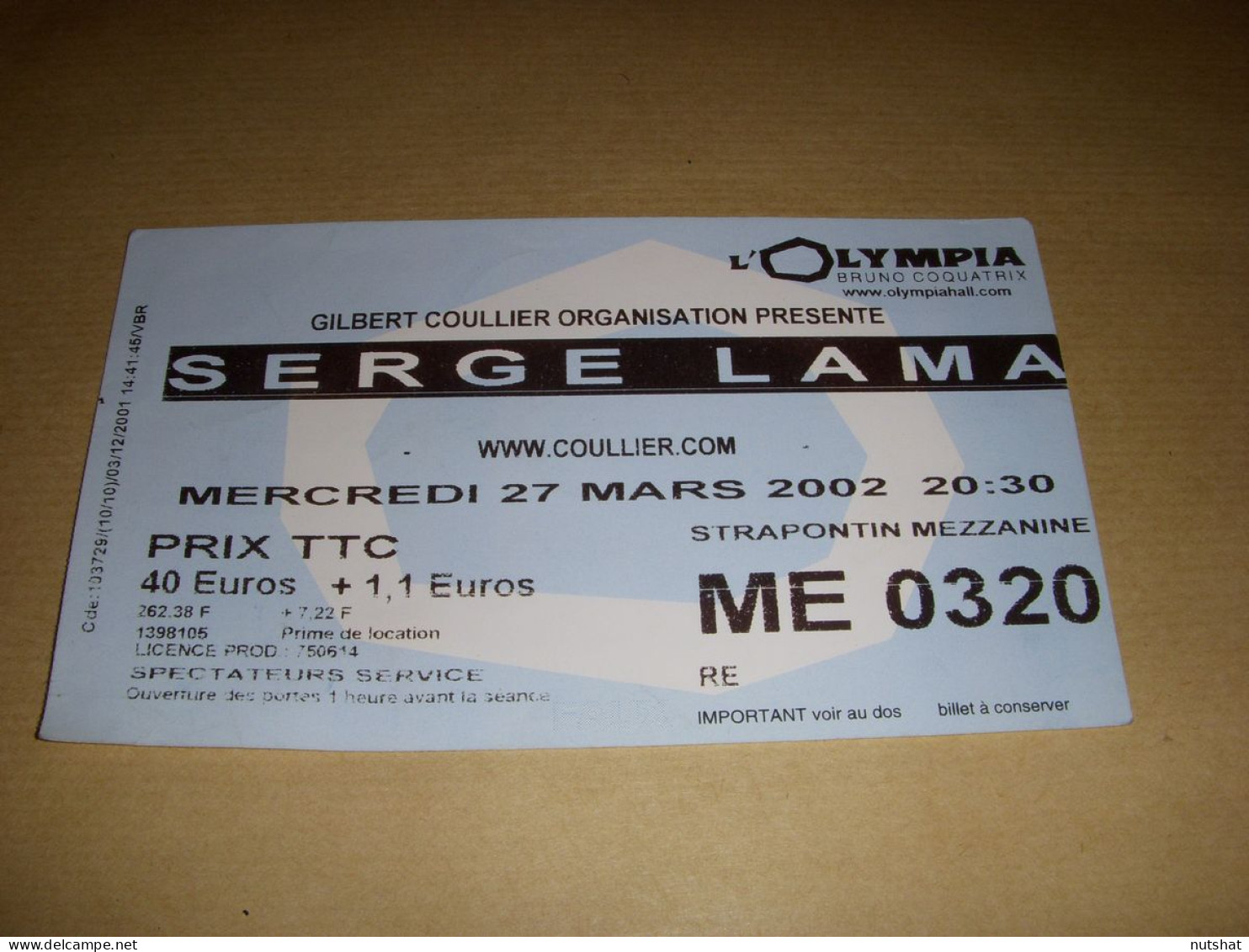 TICKET D'ENTREE Serge LAMA A L'OLYMPIA 27 Mars 2002 - Tickets - Vouchers