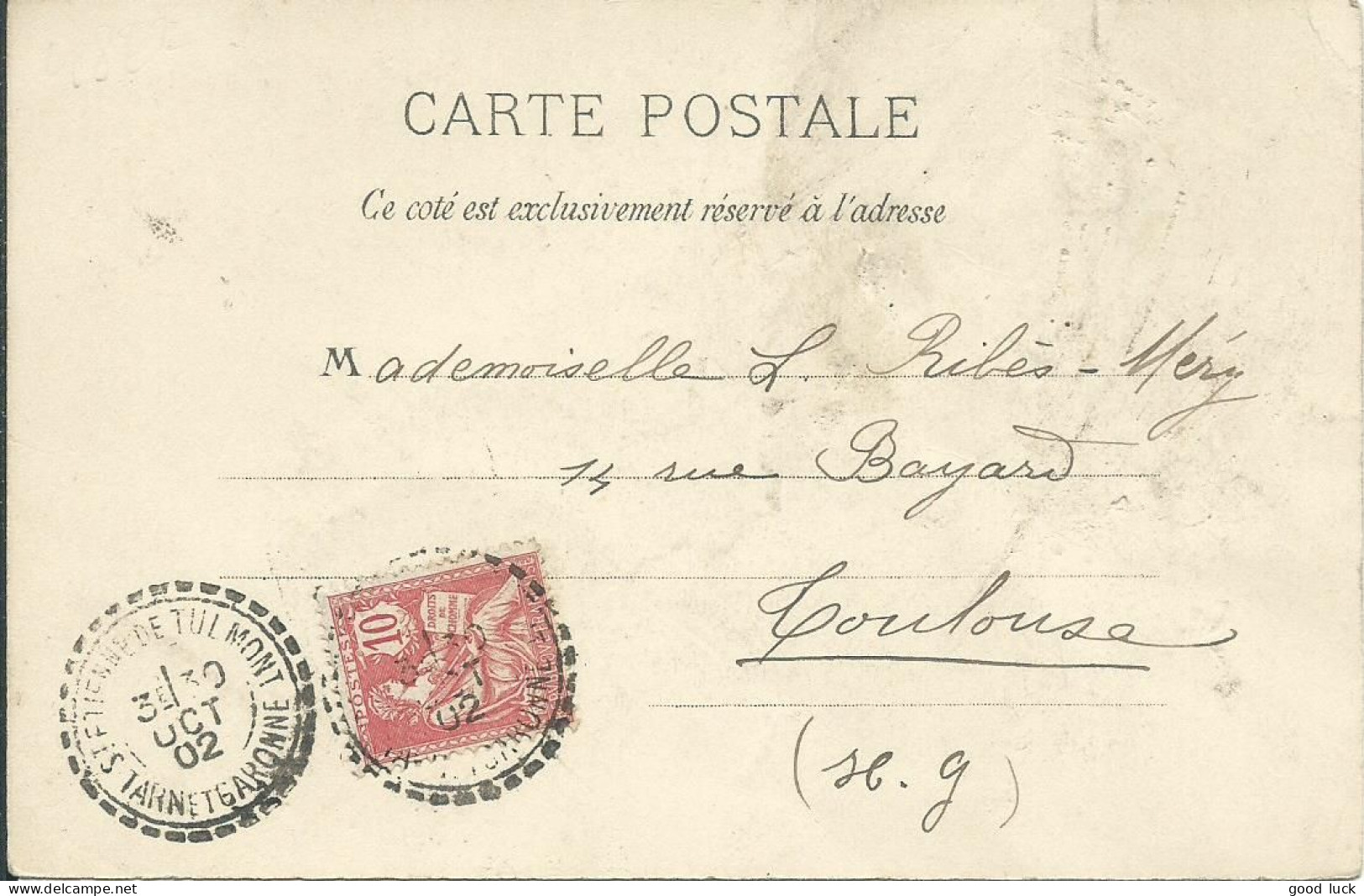 FRANCE CARTE 10c ST ETIENNE DE TULMONT ( TARN ET GARONNE ) POUR TOULOUSE ( HAUTE GARONNE ) DE 1902 LETTRE COVER - 1877-1920: Semi Modern Period