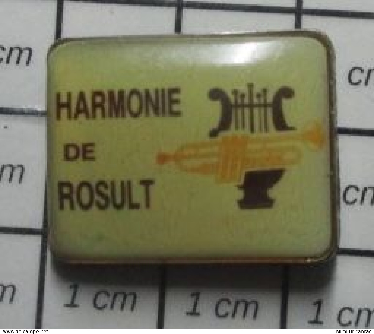 912c Pin's Pins / Beau Et Rare / MUSIQUE / HARMONIE DE ROSULT TROMPETTE LYRE FANFARE ORCHESTRE - Musique