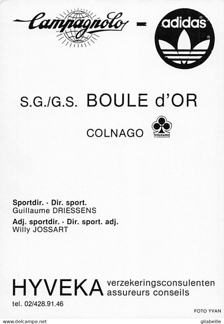 Velo - Cyclisme - Coureur  Cycliste Belge Eddy Van Haerens - Team Boule D'Or - Signé - Wielrennen