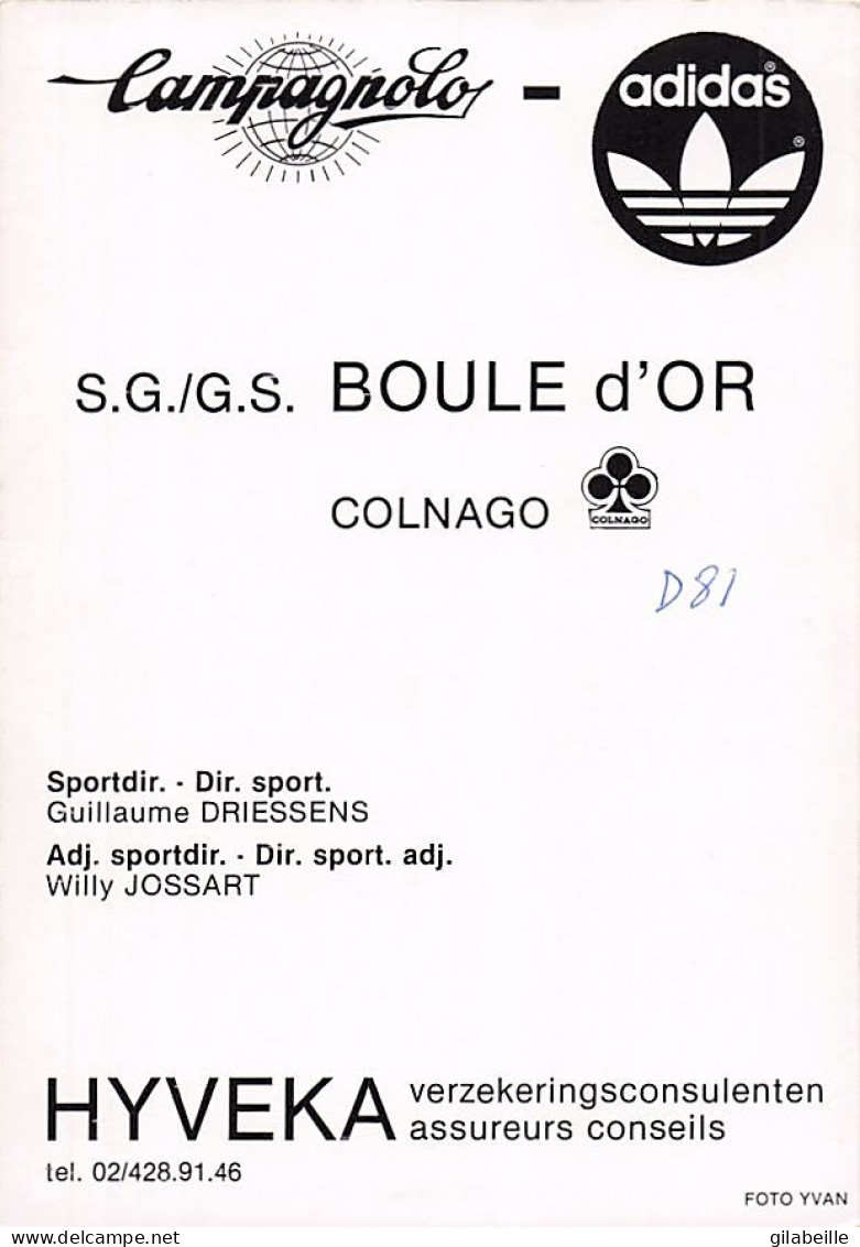Velo - Cyclisme - Coureur  Cycliste Belge  Gerry Verlinden- Team Boule D'Or  - 1981- Signé - Wielrennen