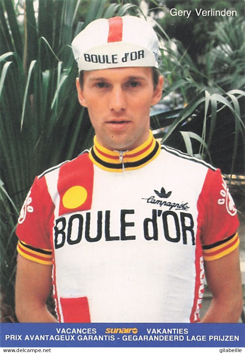 Velo - Cyclisme - Coureur  Cycliste Belge  Gery Verlinden- Team Boule D'Or  - 1982- - Radsport