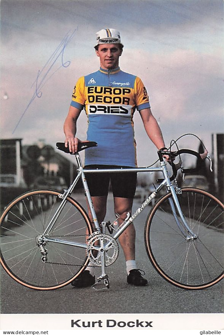 Velo - Cyclisme - Coureur Cycliste Belge Kurt Dockx - Team Europ Decor - Signé - Cyclisme