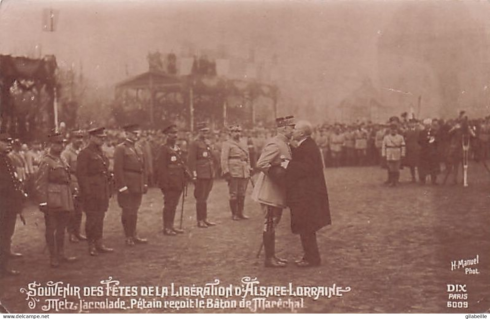 57 - METZ - Souvenir Des Têtes De La Libération D'Alsace Lorraine - L'Accolade - Pétain Reçoit Le Bâton De Maréchal - Metz