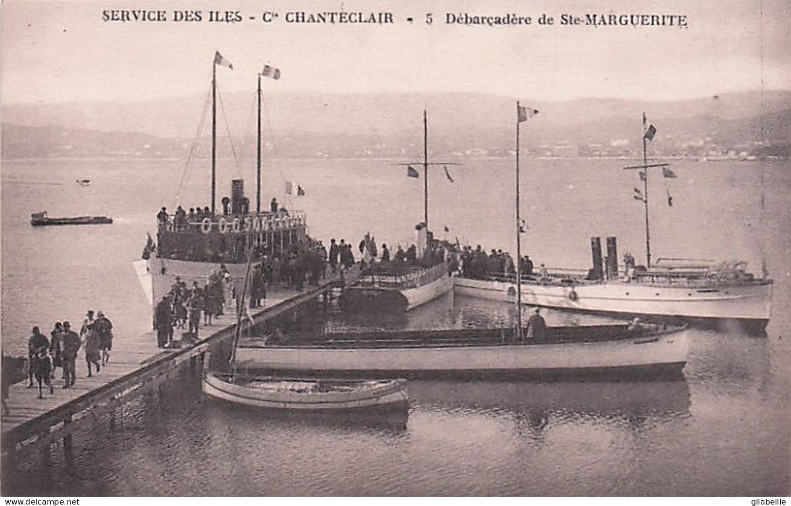 06 -  Debarcadere De Sainte Marguerite  - Service Des Iles  - Cie Chanteclair - Sonstige & Ohne Zuordnung