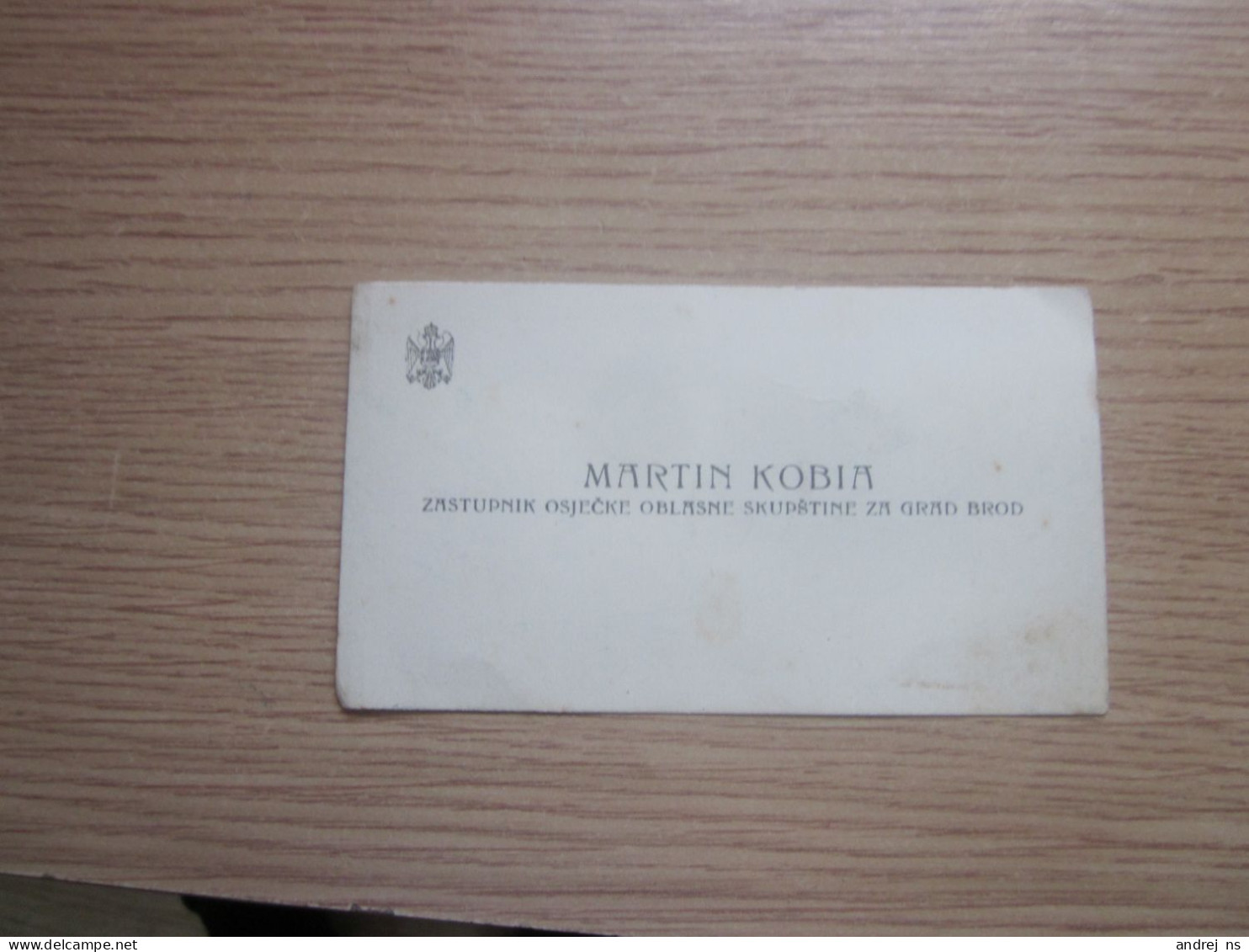 Martin Kobia Zastupnik Osjecke Oblasne Skupstine Za Grad Brod - Visiting Cards