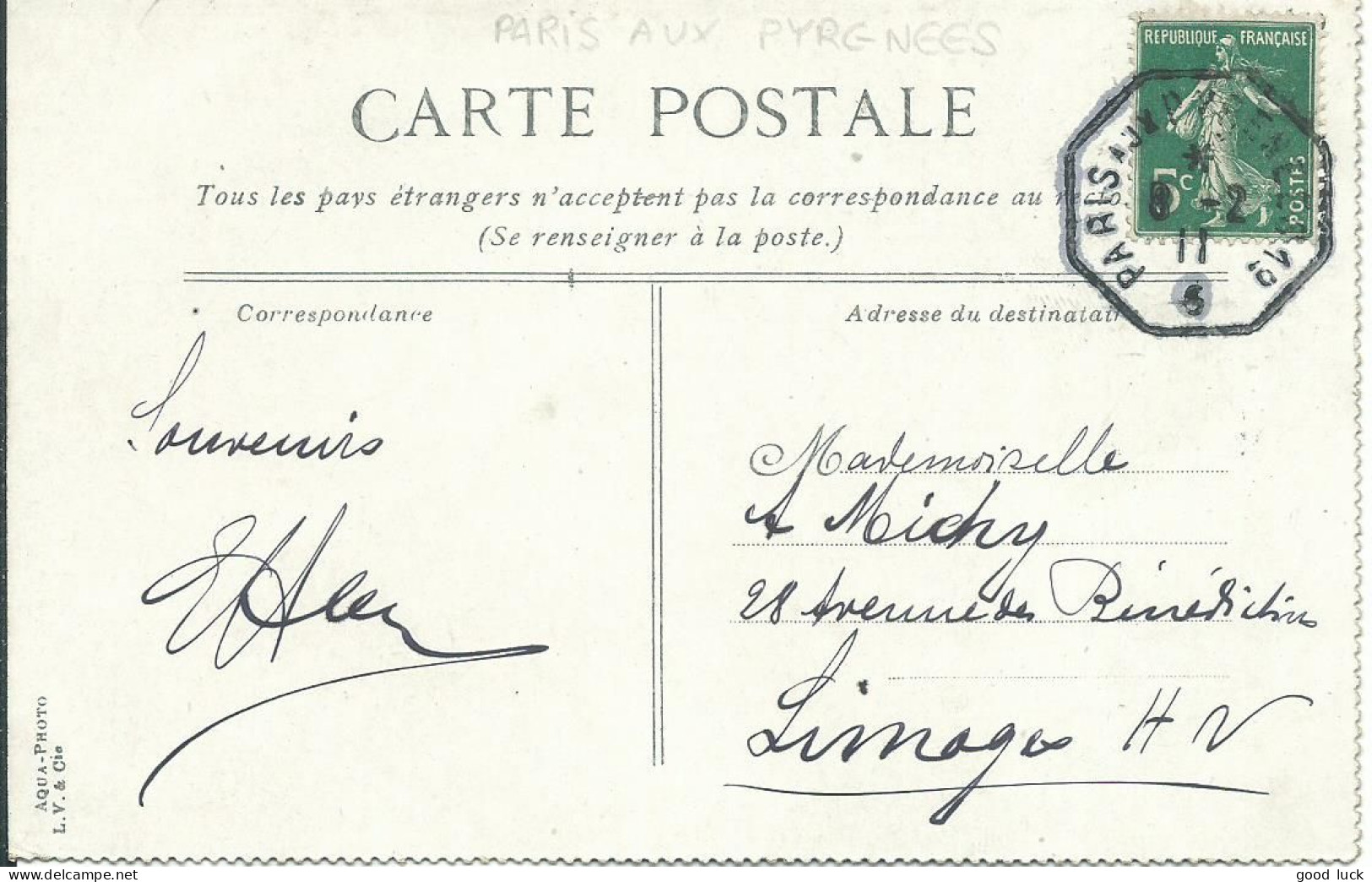FRANCE CARTE 5c " PARIS AUX PYRENEES "  POUR LIMOGES ( HAUTE VIENNE ) DE 1911 LETTRE COVER - Bahnpost
