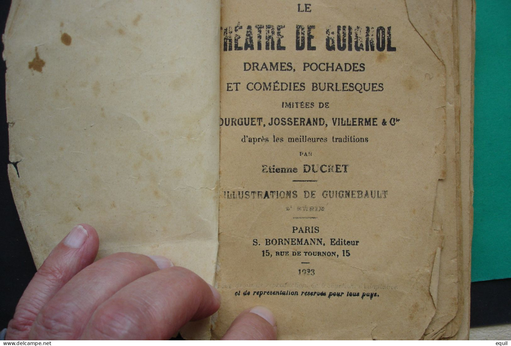 LE THEATRE DE GUIGNOL par ETIENNE DUCRET  DEUX LIVRES DE 1923 ET 1927 très rares éditions