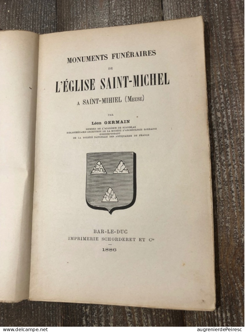 Livre Église Saint Michel à Saint Mihiel (Meuse) 1886 Leon Germain - Lorraine - Vosges